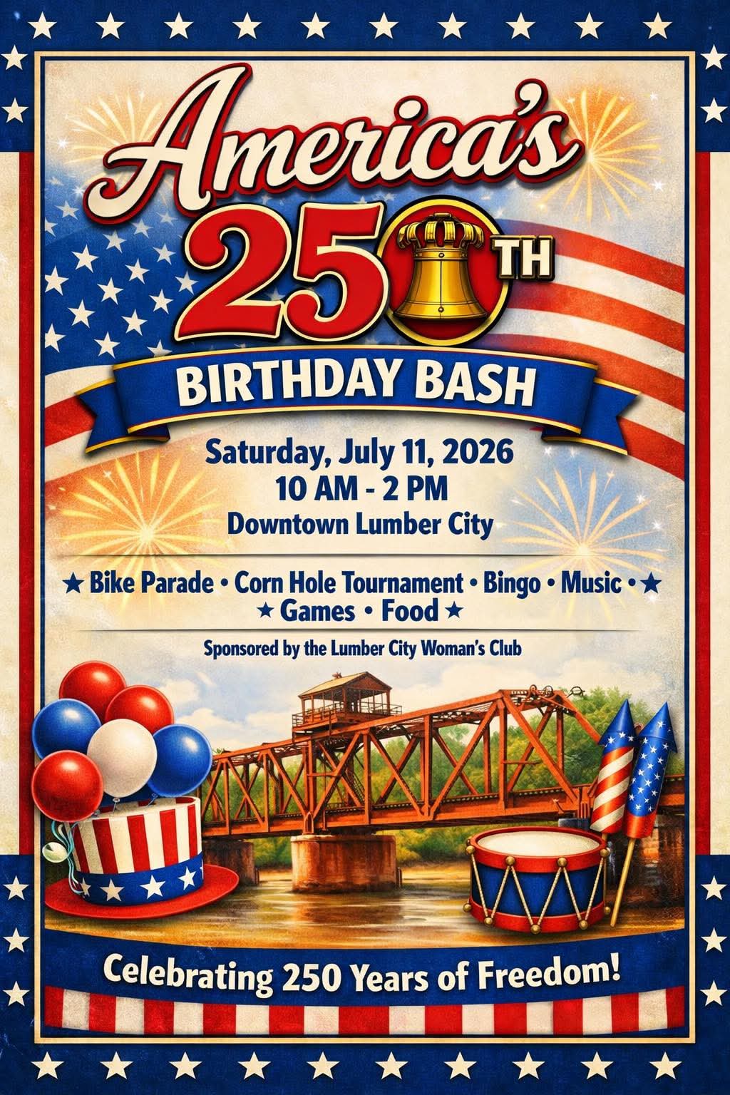 America's 250th Birthday Bash in downtown Lumber City on Saturday, July 11, 2026